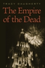 Image for The Empire of the Dead