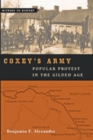Image for Coxey&#39;s Army : Popular Protest in the Gilded Age