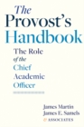 Image for The Provost&#39;s Handbook: The Role of the Chief Academic Officer
