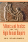 Image for Patients and Healers in the High Roman Empire
