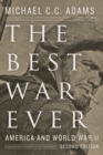 Image for The best war ever: America and World War II