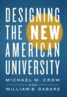 Image for Designing the new American university