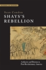 Image for Shays&#39;s Rebellion : Authority and Distress in Post-Revolutionary America
