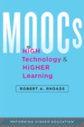 Image for MOOCs, High Technology, and Higher Learning
