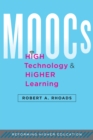 Image for MOOCs, high technology &amp; higher learning