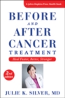 Image for Before and After Cancer Treatment : Heal Faster, Better, Stronger