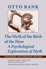 Image for The Myth of the Birth of the Hero : A Psychological Exploration of Myth