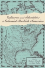 Image for Cultures and Identities in Colonial British America