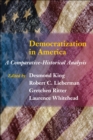 Image for Democratization in America: a comparative-historical analysis