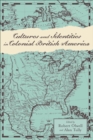 Image for Cultures and identities in colonial British America