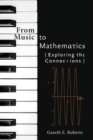 Image for From Music to Mathematics : Exploring the Connections