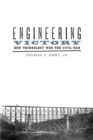 Image for Engineering victory: how technology won the Civil War