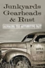 Image for Junkyards, Gearheads, and Rust