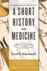 Image for A short history of medicine