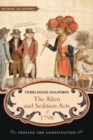 Image for The Alien and Sedition Acts of 1798  : testing the constitution