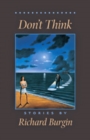 Image for Don&#39;t Think