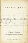 Image for Distraction: problems of attention in eighteenth-century literature