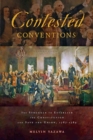 Image for Contested conventions: the struggle to establish the constitution and save the union 1787-1789