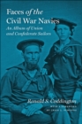 Image for Faces of the Civil War Navies: an album of Union and Confederate sailors
