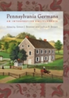 Image for Pennsylvania Germans : An Interpretive Encyclopedia