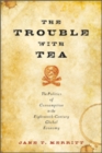 Image for The Trouble with Tea