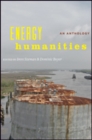 Image for Energy Humanities : An Anthology