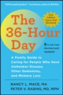 Image for The 36-Hour Day : A Family Guide to Caring for People Who Have Alzheimer Disease, Other Dementias, and Memory Loss