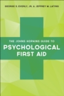 Image for The Johns Hopkins guide to psychological first aid