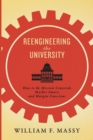 Image for Reengineering the University