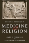 Image for Essential Readings in Medicine and Religion