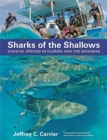 Image for Sharks of the Shallows : Coastal Species in Florida and the Bahamas