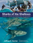 Image for Sharks of the Shallows: Coastal Species in Florida and the Bahamas
