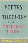 Image for Poetry and theology in the modernist period
