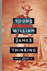 Image for Young William James Thinking