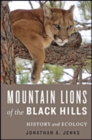 Image for Mountain Lions of the Black Hills : History and Ecology