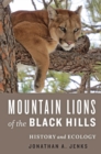 Image for Mountain Lions of the Black Hills: History and Ecology