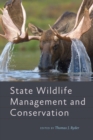 Image for State Wildlife Management and Conservation