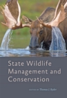 Image for State wildlife management and conservation