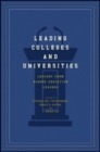 Image for Leading Colleges and Universities : Lessons from Higher Education Leaders