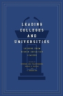 Image for Leading Colleges and Universities: Lessons from Higher Education Leaders