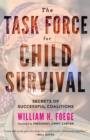 Image for The Task Force for Child Survival: secrets of successful coalitions