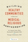 Image for Building healthy communities through medical-religious partnerships