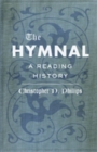 Image for The Hymnal : A Reading History
