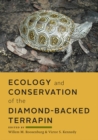 Image for Ecology and Conservation of the Diamond-Backed Terrapin