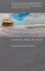 Image for Catch, release