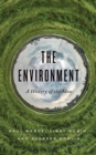 Image for The environment: a history of the idea