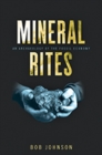 Image for Mineral rites  : an archaeology of the fossil economy