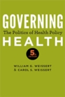 Image for Governing Health : The Politics of Health Policy