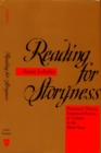 Image for Reading for storyness: preclosure theory, empirical poetics, and culture in the short story