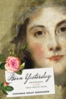 Image for Born yesterday: inexperience and the early realist novel